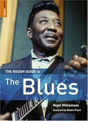 Seller image for The Rough Guide to the Blues for sale by WeBuyBooks