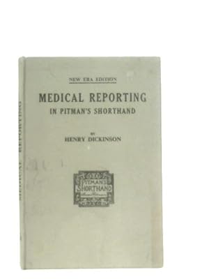 Bild des Verkufers fr Medical Reporting in Pitman's Shorthand zum Verkauf von World of Rare Books