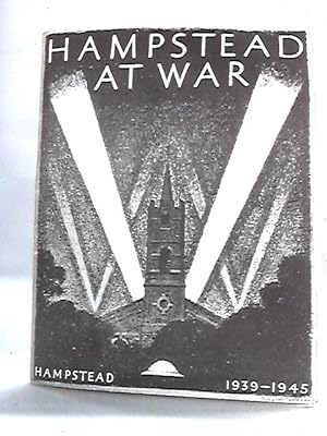Seller image for Hampstead at War, 1939-45 for sale by World of Rare Books