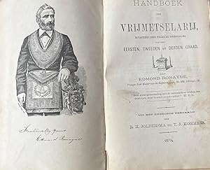 Freemasonry rare 1879 | Handboek der Vrijmetselarij, bevattende eene volledige voorstelling van d...