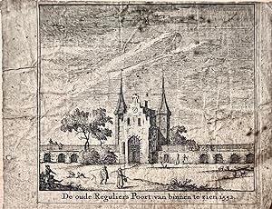 Etching 1740 | Gezicht op de Eerste Regulierspoort te Amsterdam, 1552 De oude Reguliers Poort, va...