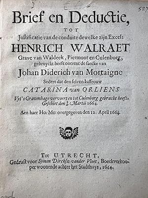 Rare pamphlet 1664 | Brief en deductie, tot justificatie van de conduite dewelke . Henrich Walrae...