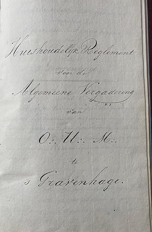 Freemasonry Vrijmetselarij 1824 manuscript | Manuscript with signature of Prins Frederik der Nede...