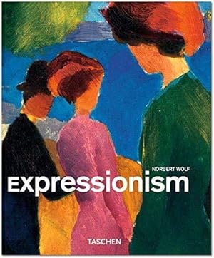 Bild des Verkufers fr Expressionism zum Verkauf von WeBuyBooks