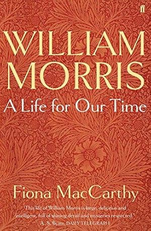 Bild des Verkufers fr William Morris: A Life for Our Time zum Verkauf von WeBuyBooks
