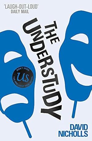 Seller image for The Understudy: A comic masterpiece by the author of ONE DAY for sale by WeBuyBooks 2
