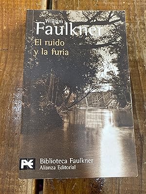 Bild des Verkufers fr El ruido y la furia (Spanish Edition) zum Verkauf von Trfico de Libros Lavapies