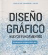 Seller image for Diseo grfico: Nuevos fundamentos for sale by Agapea Libros