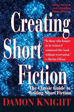 Bild des Verkufers fr Creating Short Fiction: The Classic Guide to Writing Short Fiction zum Verkauf von WeBuyBooks