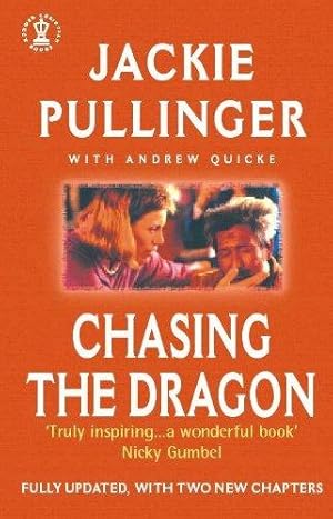 Seller image for Chasing the Dragon for sale by WeBuyBooks 2