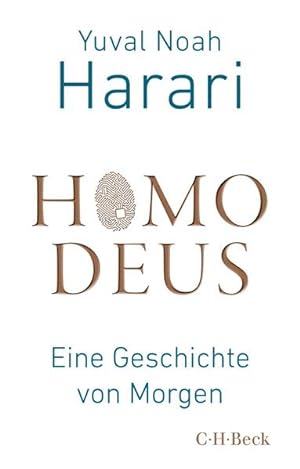 Seller image for Homo Deus: Eine Geschichte von Morgen (Beck Paperback) for sale by Express-Buchversand