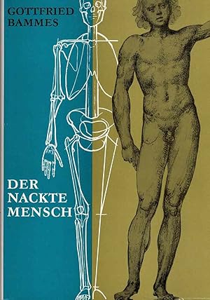 Bild des Verkufers fr Der Nackte Mensch Hand- und Lehrbuch der Anatomie fr Knstler zum Verkauf von Fachbuchhandlung H. Sauermann