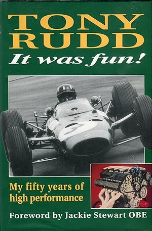 It Was Fun!: My 50 Years of High Performance