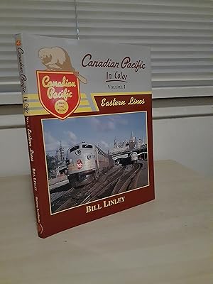 Canadian Pacific in Color Volume 1 Eastern Lines