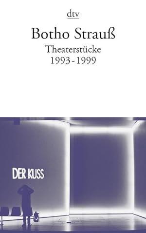 Theaterstücke III: 1993 - 1999 1993 - 1999