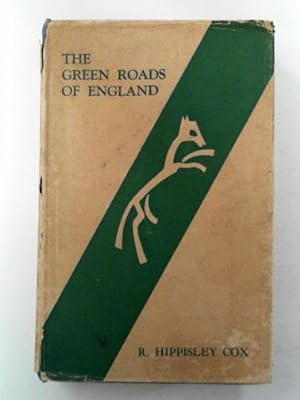 Imagen del vendedor de The green roads of England a la venta por Cotswold Internet Books