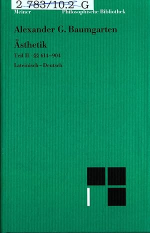 Bild des Verkufers fr sthetik Teil II:  614-904 Lateinisch- Deutsch Band 2 zum Verkauf von avelibro OHG