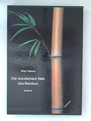 Die wunderbare Welt des Bambus