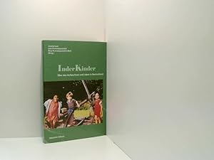 Seller image for InderKinder: ber das Aufwachsen und Leben in Deutschland ber das Aufwachsen und Leben in Deutschland for sale by Book Broker