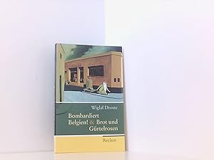 Bild des Verkufers fr Bombardiert Belgien! & Brot und Grtelrosen (Reclam Taschenbuch) Wiglaf Droste zum Verkauf von Book Broker