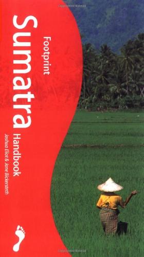 Bild des Verkufers fr Sumatra Handbook: The Travel Guide (Footprint Handbook) zum Verkauf von WeBuyBooks