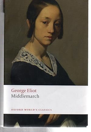 Seller image for Middlemarch (Oxford World's Classics) for sale by EdmondDantes Bookseller