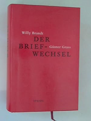 Bild des Verkufers fr Willy Brandt und Gnter Grass: Der Briefwechsel zum Verkauf von ANTIQUARIAT FRDEBUCH Inh.Michael Simon