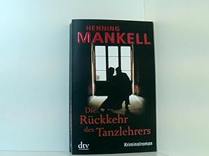 Seller image for Die Rckkehr des Tanzlehrers: Kriminalroman Kriminalroman for sale by Book Broker