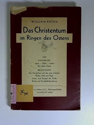 Seller image for Das Christentum im Ringen des Ostens. Kirche und Welt ; Bd. 11 for sale by ANTIQUARIAT FRDEBUCH Inh.Michael Simon
