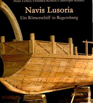 Bild des Verkufers fr Navis Lusoria. Ein Rmerschiff in Regensburg. zum Verkauf von Antiquariat & Buchhandlung Rose