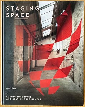 Image du vendeur pour Staging space. Scenic interiors and spatial experiences. mis en vente par Antiquariat Bcherstapel