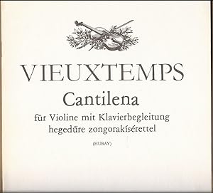 Bild des Verkufers fr Cantilena fr Violine mit Klavierbegleitung, Op. 48 No. 24 / hegedre zongorakiserettel (= Editio musica, Z. 12081). zum Verkauf von Antiquariat Bcherstapel