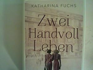 Imagen del vendedor de Zwei Handvoll Leben: Roman a la venta por ANTIQUARIAT FRDEBUCH Inh.Michael Simon