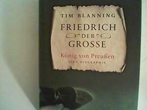 Seller image for Friedrich der Grosse. Knig von Preuen for sale by ANTIQUARIAT FRDEBUCH Inh.Michael Simon