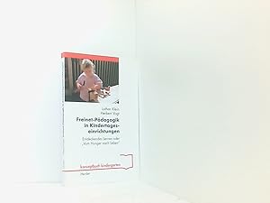Bild des Verkufers fr Freinet-Pdagogik in Kindertageseinrichtungen entdeckendes Lernen oder "vom Hunger nach Leben" zum Verkauf von Book Broker