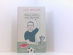 Bild des Verkufers fr Mein Leben als Mensch Jan Weiler. Ill. von Larissa Bertonasco zum Verkauf von Book Broker