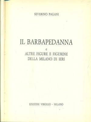 Bild des Verkufers fr Il barbapedanna zum Verkauf von Librodifaccia