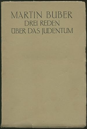 Seller image for Drei Reden ber das Judentum. 3. und 4. Tausend. for sale by Schsisches Auktionshaus & Antiquariat