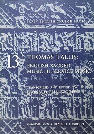 English Sacred Music: II Service Music (Early English Church Music 13)
