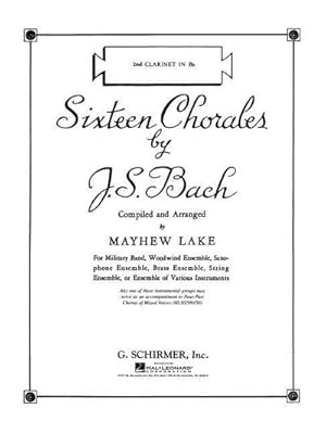Bild des Verkufers fr Sixteen Chorales : BB Clarinet II Part zum Verkauf von Smartbuy