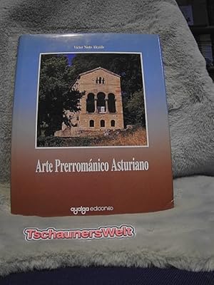 Arte Prerrománico Asturiano.