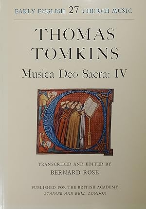 Musica Deo Sacra IV (Early English Church Music 27)