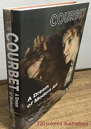 Seller image for COURBET - A Dream of Modern Art for sale by Classikon - Kunst & Wissen e. K.