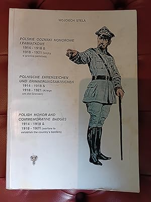 Polskie Odznaki Honorowe I Pamiatkowe 1914-1918 & 1918-1921 (Wójny O Granice Państwa)/polish Hono...
