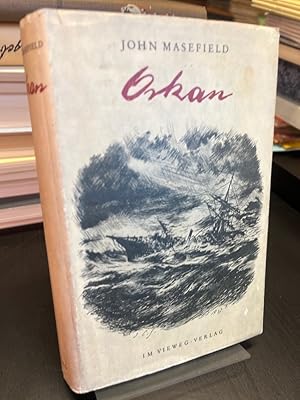 Orkan. Die Geschichte einer Rettung. Berechtigte Übersetzung aus dem Englischen von Friedrich Lin...