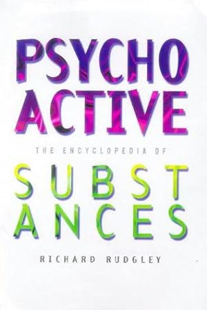 Bild des Verkufers fr Encyclopedia Of Psychoactive Substances zum Verkauf von WeBuyBooks