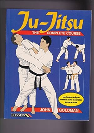 Bild des Verkufers fr Ju-jitsu: The Complete Course zum Verkauf von WeBuyBooks