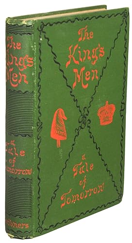 Immagine del venditore per THE KING'S MEN: A TALE OF TO-MORROW . venduto da Currey, L.W. Inc. ABAA/ILAB