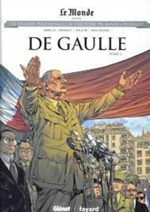Bild des Verkufers fr DE GAULLE Tome 3 - BD les grands personnales de l'histoire zum Verkauf von Dmons et Merveilles