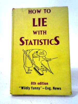 Seller image for How to Lie with Statistics for sale by World of Rare Books